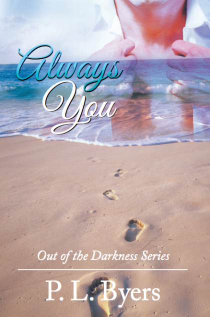Always You: Second Book of Out of the Darkness Series